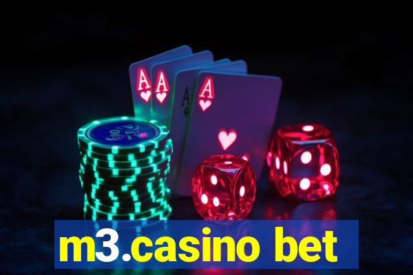 m3.casino bet